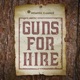 Guns for Hire