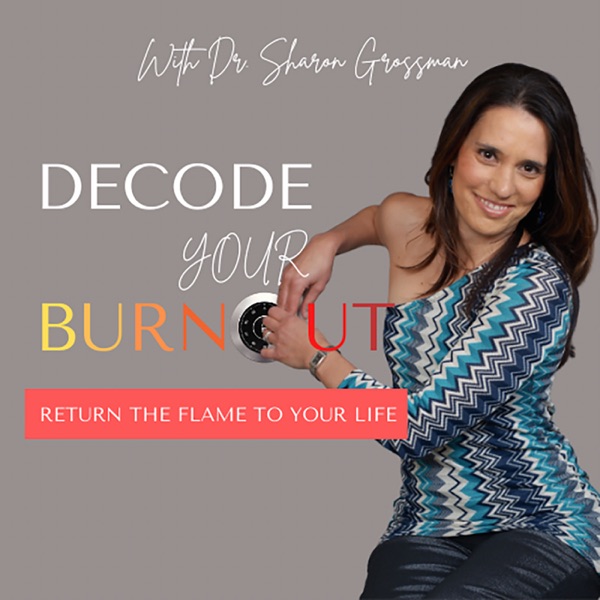 Decode Your Burnout (formerly Optimize Your Life)