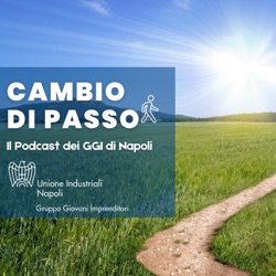 CAMBIO DI PASSO - Ep.7 - Conversazione con Simona La Marca, CFO Nolanplastica SpA