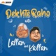 Dekhte  reh Jaoge with Lallan and Kallan