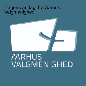 Dagens andagt fra Aarhus Valgmenighed