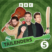 Tailenders - BBC Radio 5 live