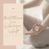 Meditationen für die Schwangerschaft und Geburt - mama.namaste - Sabrina Arendt - mama.namaste