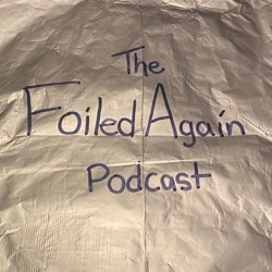 29. Foiled Again Presents: The KyloReece Show