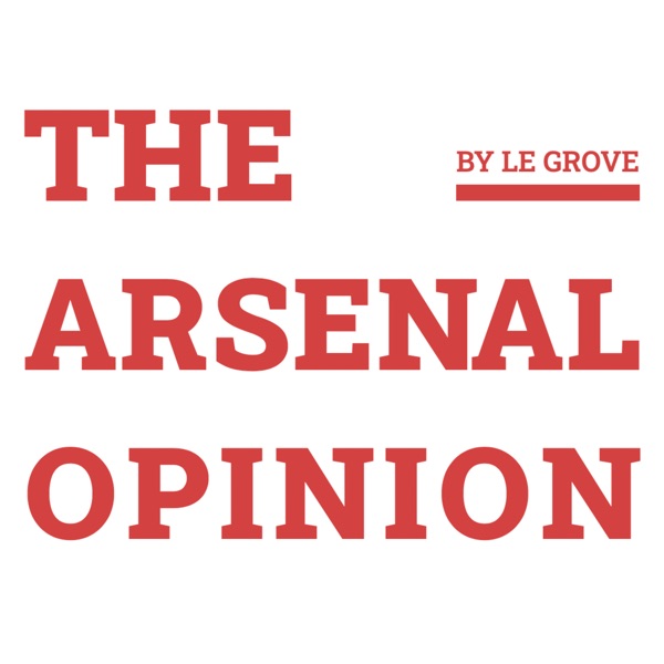 The Arsenal Opinion - by Le Grove Artwork