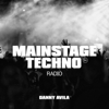 Mainstage Techno Radio - Danny Avila