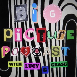 Big Picture Podcast