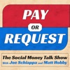 Pay or Request - The Social Money Talk Show