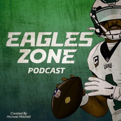 Eagles Zone Podcast