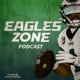 Eagles Zone Podcast