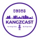 KangzCast