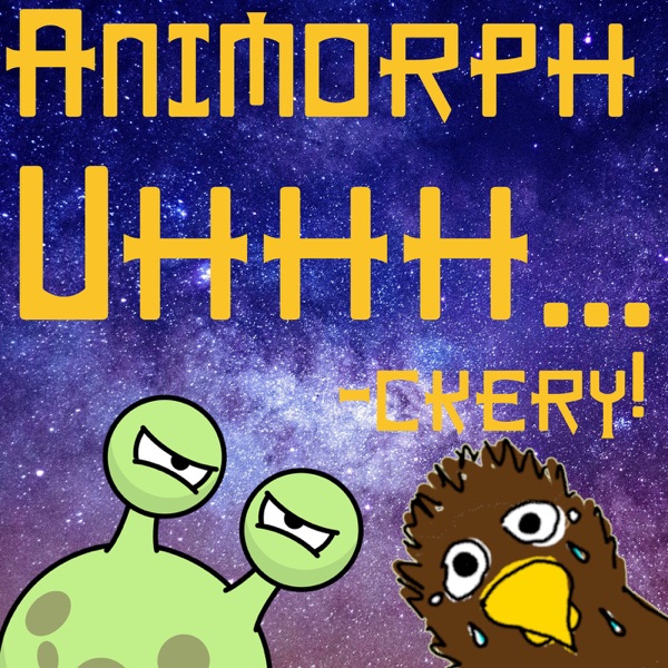 Animorphuckery Artwork