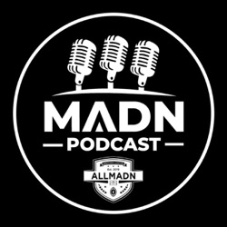 The ALL MADN Podcast: Happy Friday Boys