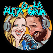 Aleja & La Grúa PODCAST - Aleja & La Grúa