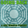 Going Back: A LOST Rewatch Podcast - Unpops Podcast Network