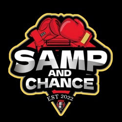 Ep.219 SAMP&CHANCE Wrestling Show!