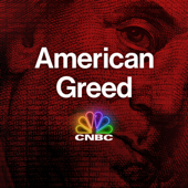 American Greed Podcast - CNBC