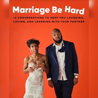 Marriage Be Hard Conversations:KevOnStage MrsKevOnStage