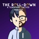 The Roll-Down (A TeamFight Tactics Podcast)