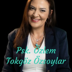 Psk. Özlem Tokgöz Özsoylar - Kendine Yardım Et!