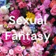 Sexual Fantasy