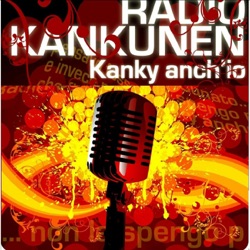 Radio Kankunen - Kanky anch'io