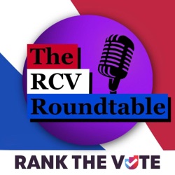 The RCV Roundtable