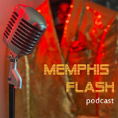 Memphis Flash - An Elvis Presley Podcast/With Brad Birkedahl and Mark Shaffer