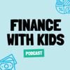 Finance With Kids - Steve and Ava Coughran