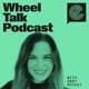 The Wheel Talk Podcast