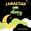 Jamaican Me Sleepy