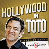 The Hollywood in Toto Podcast - Radio America