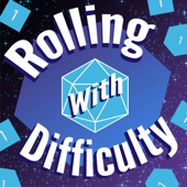 Rolling with Difficulty - Rolling with Difficulty Table