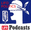 LIFO POLITICS - LIFO PODCASTS