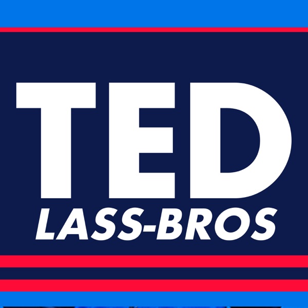 Ted Lass-Bros - a Ted Lasso Fancast Artwork