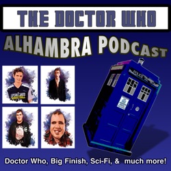 EP 310: The Best Moments from the Doctor Who Alhambra Podcast in 2023!
