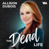 The Dead Life with Allison DuBois - Allison DuBois
