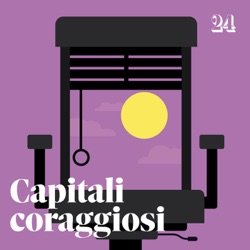 Capitali coraggiosi