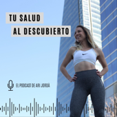 Tu salud al descubierto - Ariadna Jordà