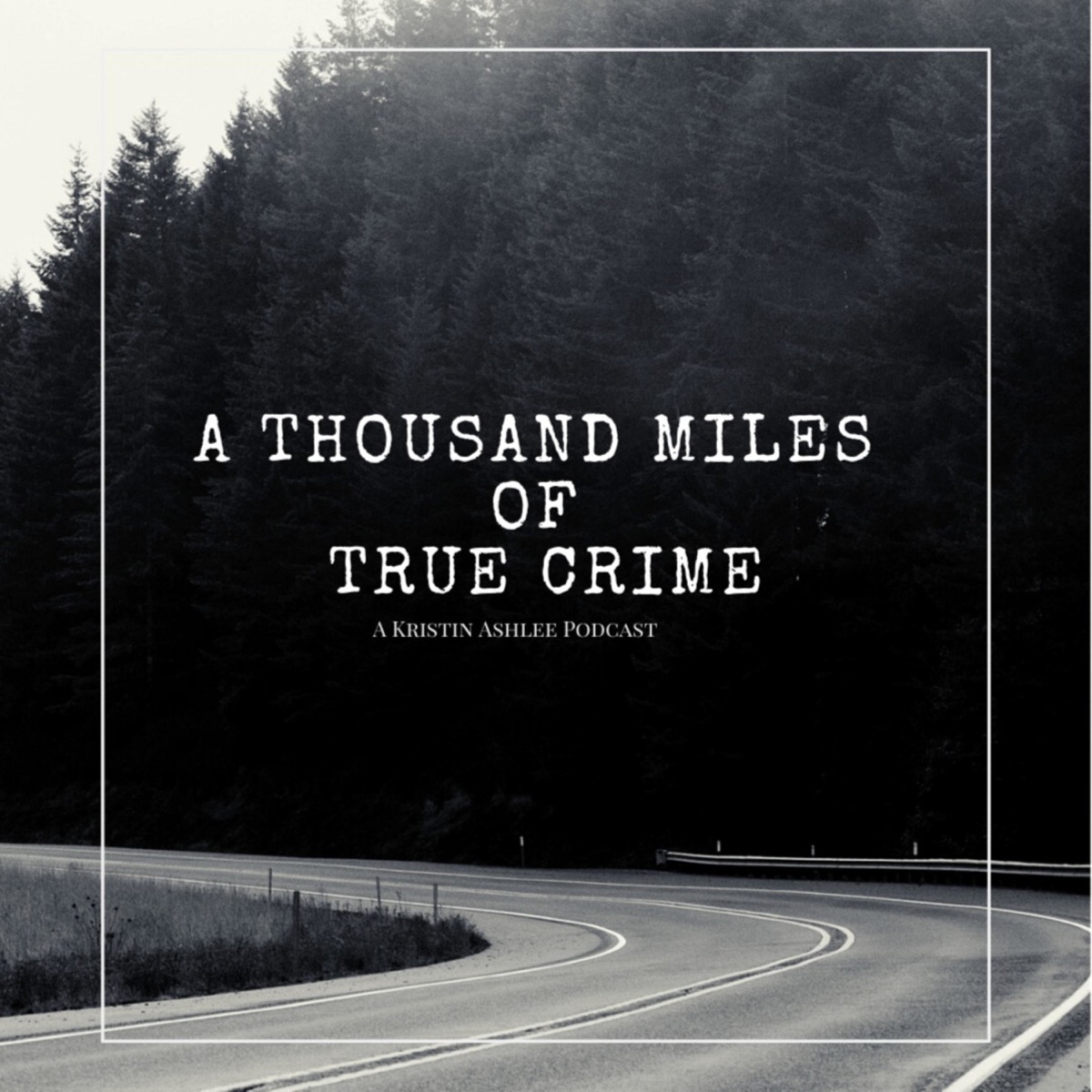 A thousand miles текст. Thousand Miles. True Crime Podcast. A Thousand Miles glance. Chain of a Thousand Miles.