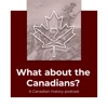 What about the Canadians? artwork