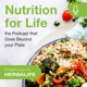 Nutrition for Life - the Podcast that Goes Beyond your Plate, Brought to you by Herbalife