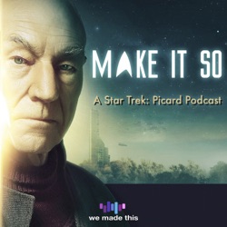 Make It So: A Star Trek Legacy Podcast