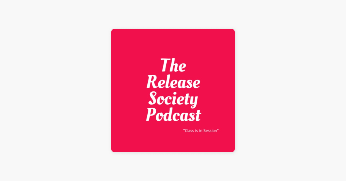 ‎the Release Society Podcast Ep 12 Sophisticated Milf Next Door W 