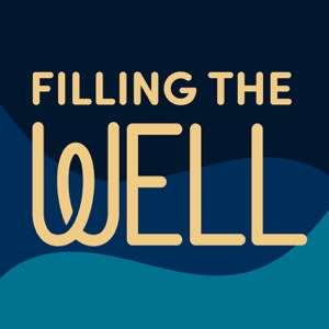 Filling the Well