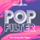 Popfilter – Der Song des Tages