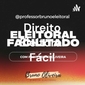 Direito Eleitoral Facilitado - Bruno Oliveira