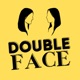 Double Face