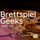 Wie war die Spiel für uns und welche Brettspiele haben wir gespielt