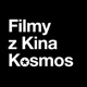 Filmy z Kina Kosmos | MikroPodkast